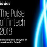 KPMG The Pulse of Fintech 2018