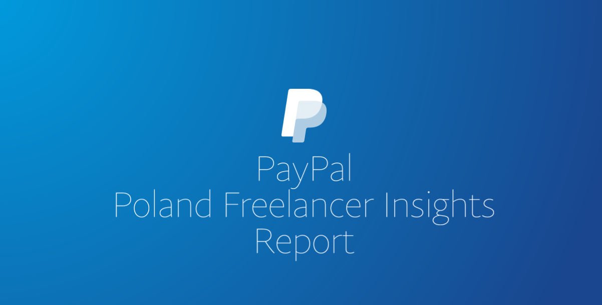 PayPal Poland Freelancer Insight Report