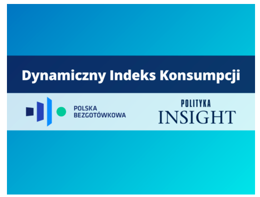 Polska Bezgotówkowa, Polityka Insight